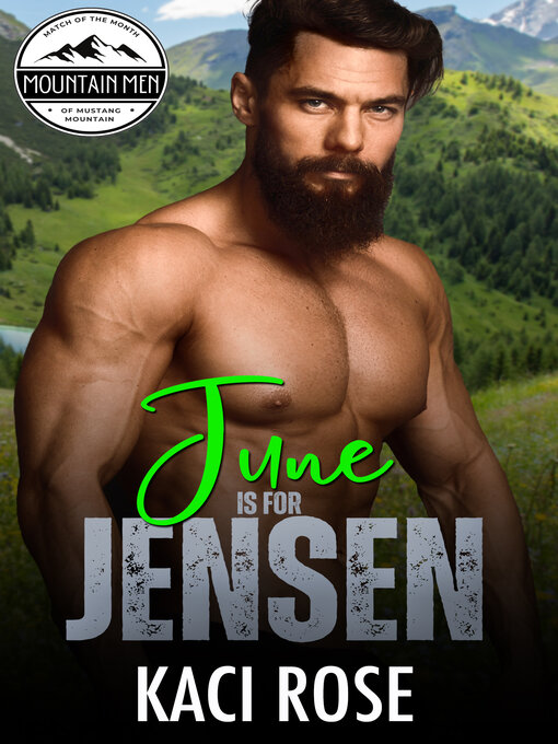 Title details for June is for Jensen by Kaci Rose - Available